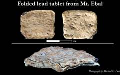 Views of the outside of the arguably Late Bronze Age lead curse tablet discovered on Mt. Ebal in 2019. (Michael C. Luddeni/Associates for Biblical Research)